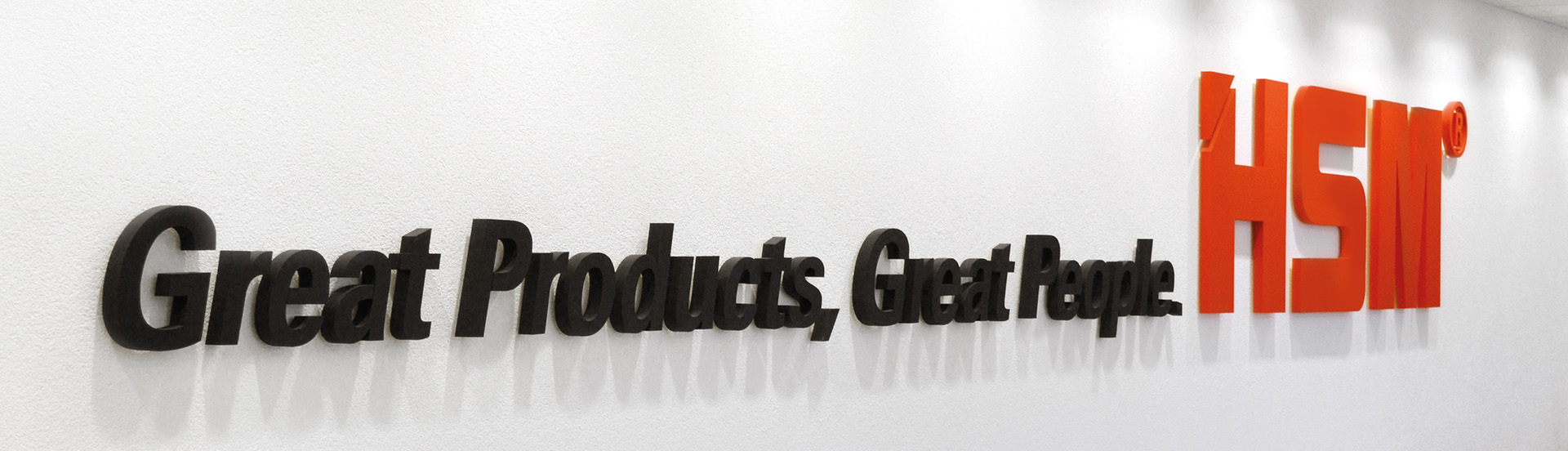 Schriftzug HSM Great Products, Great People